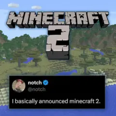 Grafika z napisem "MINECRAFT 2" i tweetem Notch'a: "I basically announced minecraft 2." na tle krajobrazu z gry.