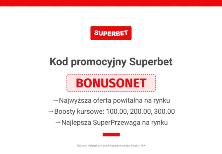Kod promocyjny Superbet: BONUSONET. Zdobądź najwyższą ofertę powitalną, boosty kursowe i SuperPrzewagę. Idealne kody do Match Masters!