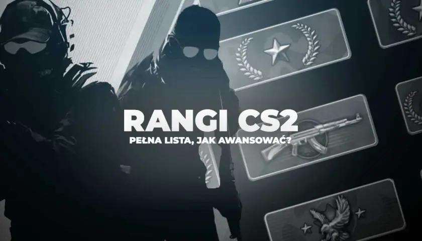 Rangi CS2: pełna lista i porady, jak awansować. Widoczni gracze w taktycznych pozach, w tle ikony rang z bronią.