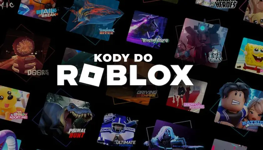 Kody do Roblox z grami: Jailbreak, Shark Bitez, Doors, Primal Hunt, Ultimate Football, Tower Heroes i inne.