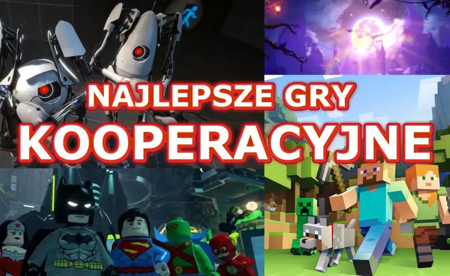Gry kooperacyjne - Jak wybrać tytuł, który naprawdę łączy graczy?