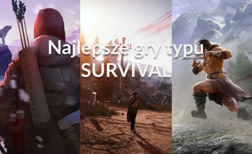 Survival online - Jak wybrać grę dla ekipy? Poradnik