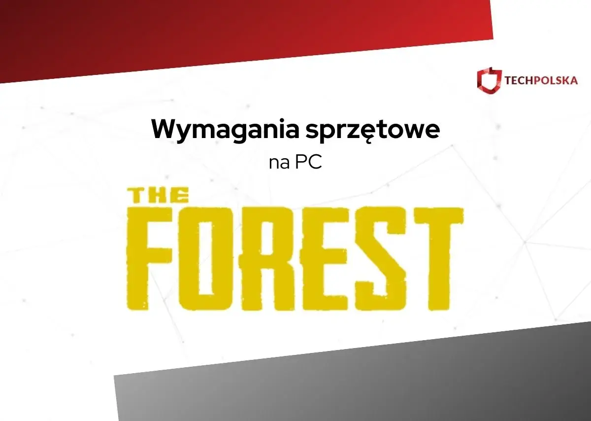 Wymagania sprzętowe gry The Forest na PC. Logo gry z żółtym napisem "THE FOREST" i tekstem "Wymagania sprzętowe na PC".