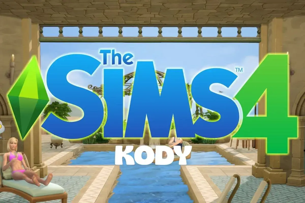 The Sims 4 z napisami "Kody". W tle basen i wypoczywające Simki.