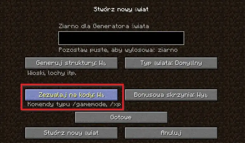 Minecraft włączanie kodów nowy świat