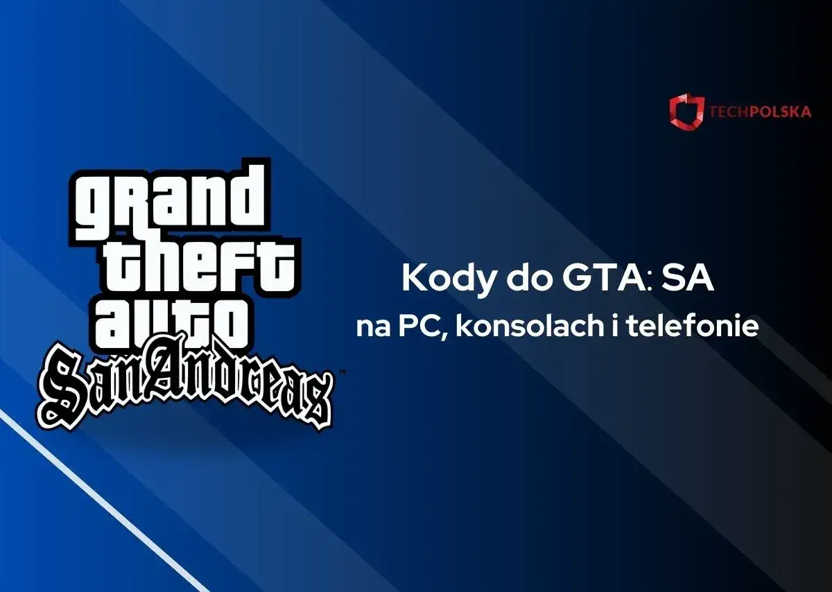 Kody do GTA: San Andreas na PC, konsole i telefony. Użyj ich, by odblokować wszystko, jakbyś wpisał 